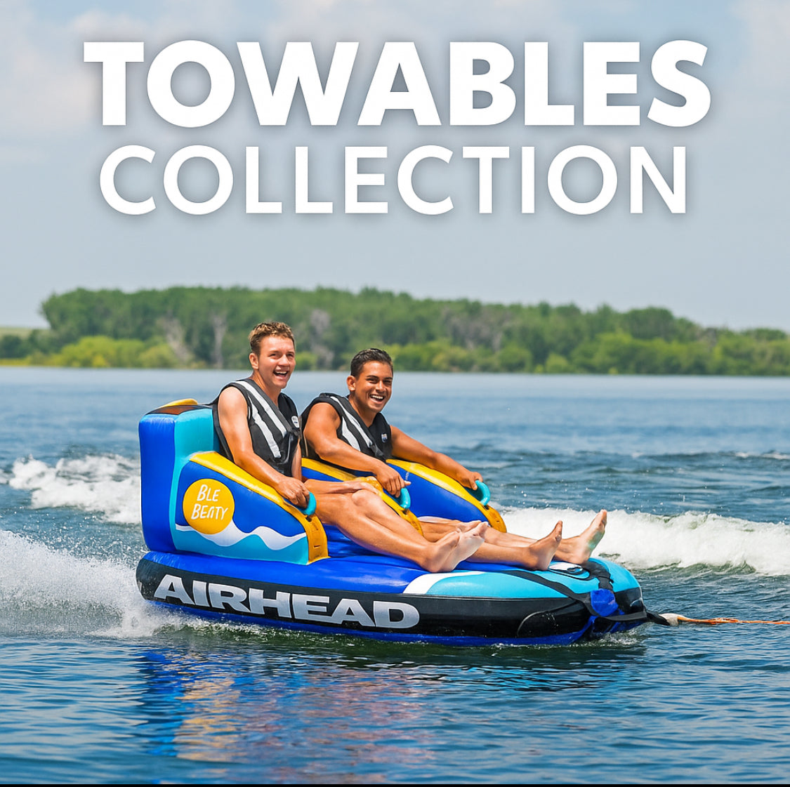 Towables